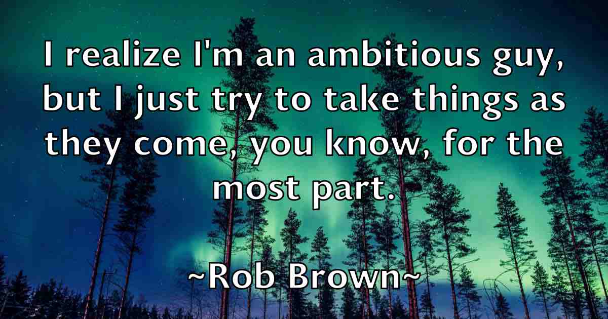 /images/quoteimage/rob-brown-fb-698425.jpg
