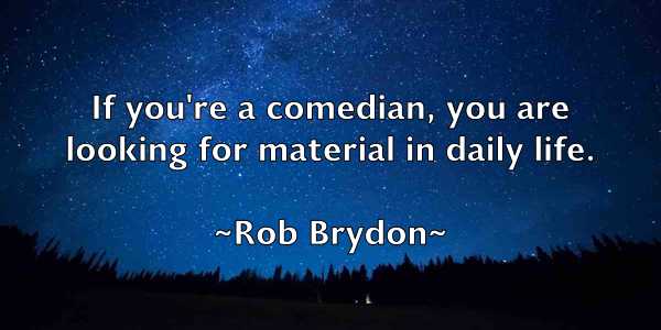 /images/quoteimage/rob-brydon-698442.jpg