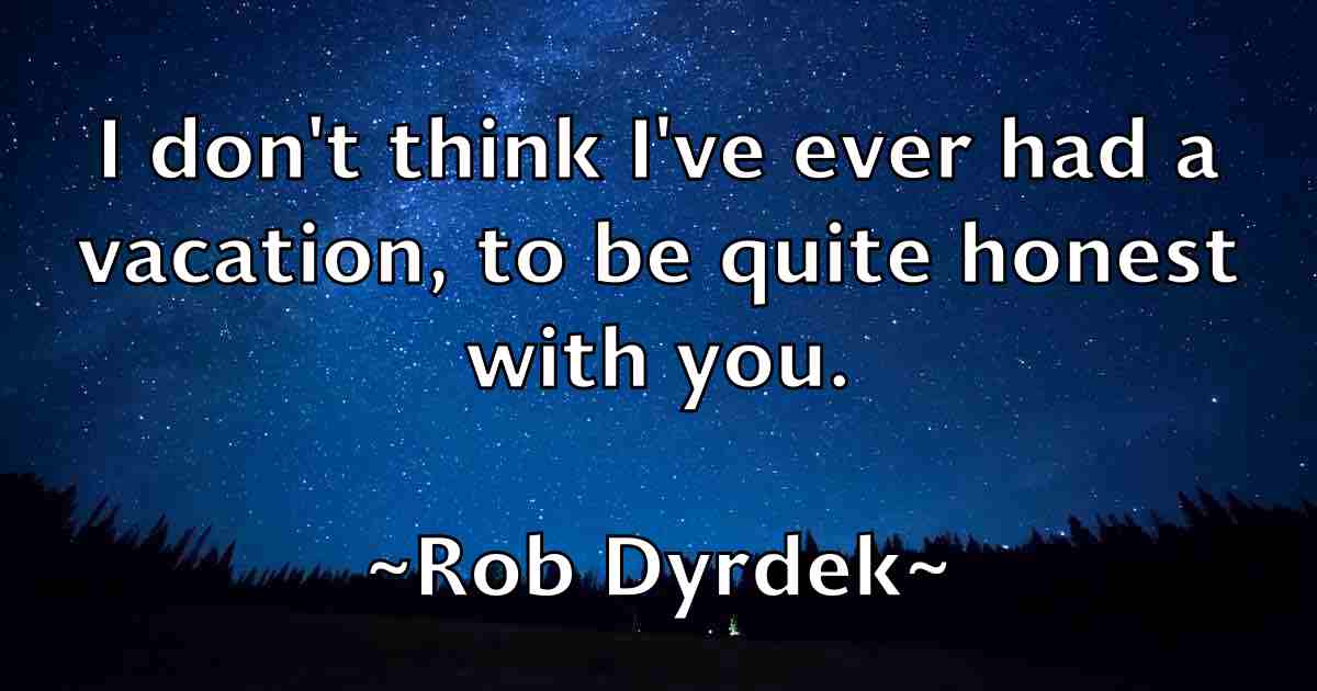 /images/quoteimage/rob-dyrdek-fb-698620.jpg