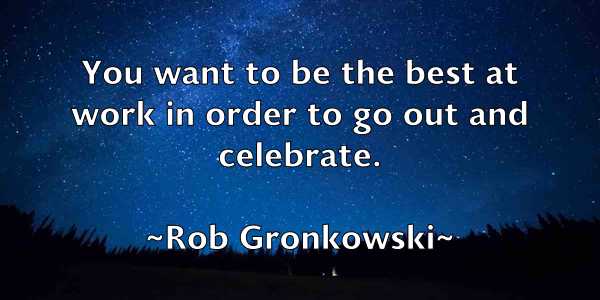 /images/quoteimage/rob-gronkowski-698698.jpg