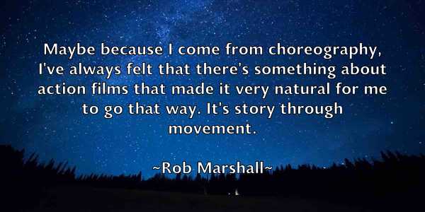 /images/quoteimage/rob-marshall-699387.jpg