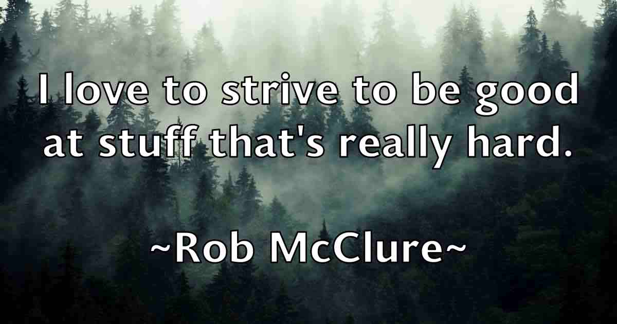 /images/quoteimage/rob-mcclure-fb-699425.jpg