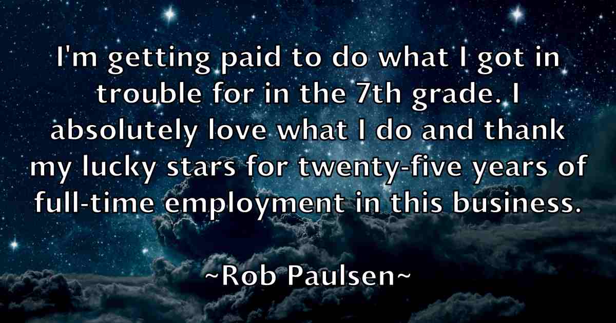 /images/quoteimage/rob-paulsen-fb-699487.jpg