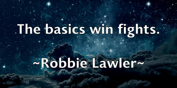 /images/quoteimage/robbie-lawler-700081.jpg