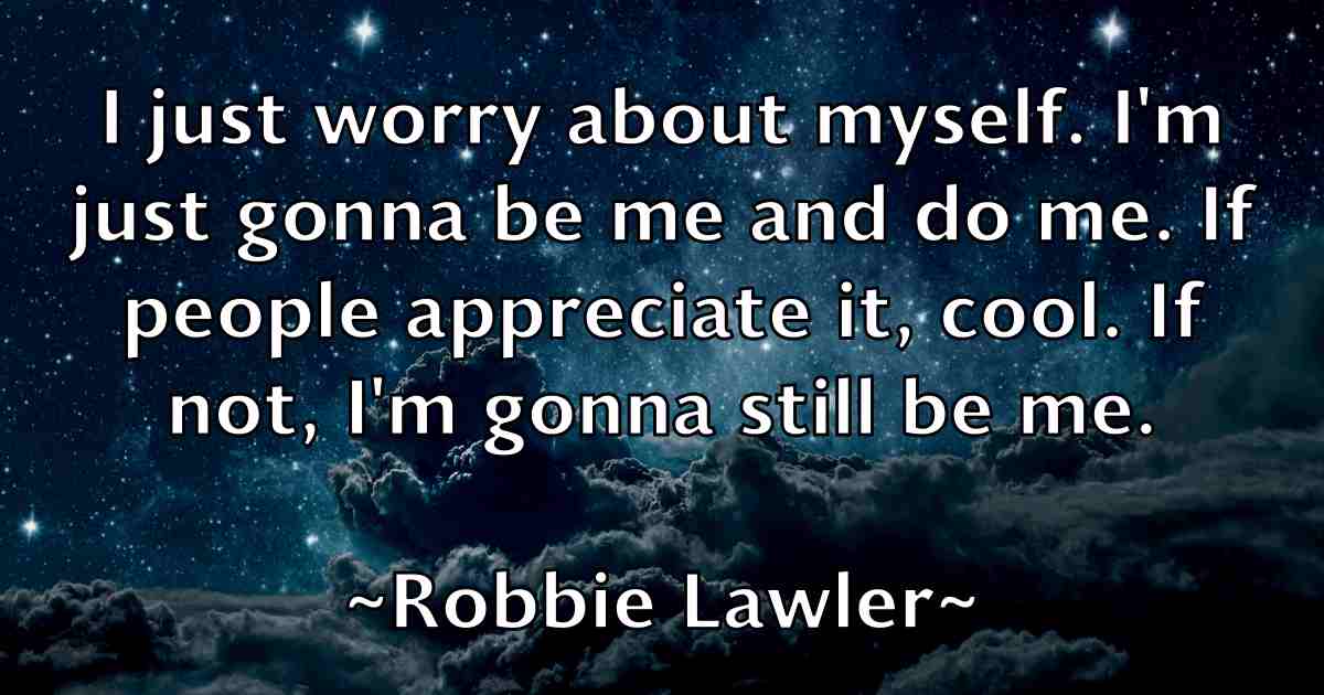 /images/quoteimage/robbie-lawler-fb-700095.jpg