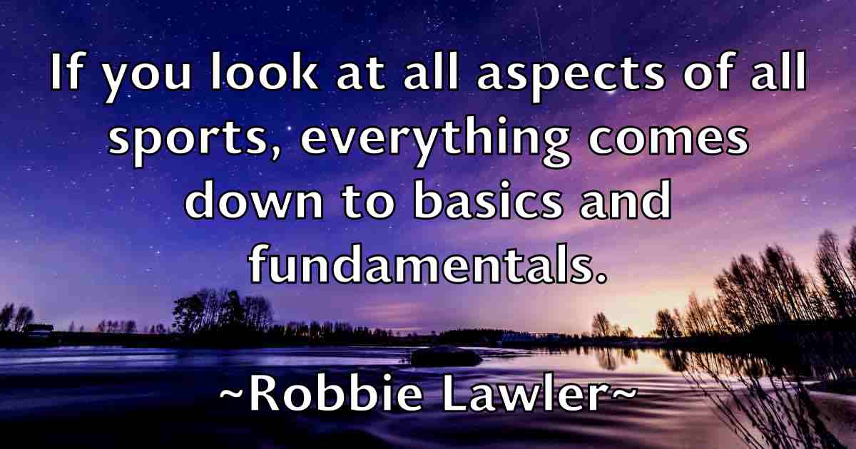 /images/quoteimage/robbie-lawler-fb-700103.jpg