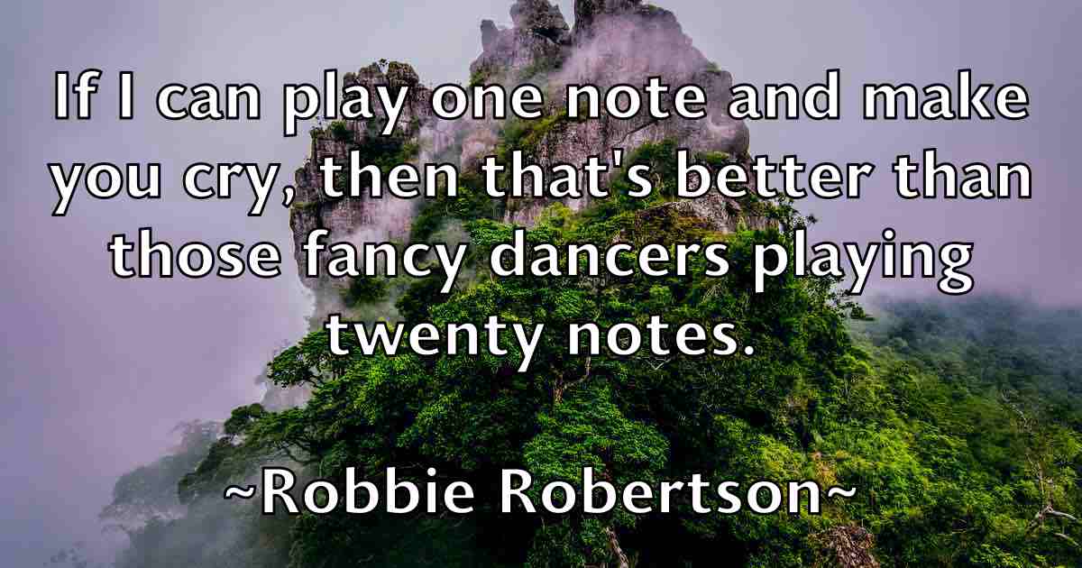 /images/quoteimage/robbie-robertson-fb-700183.jpg