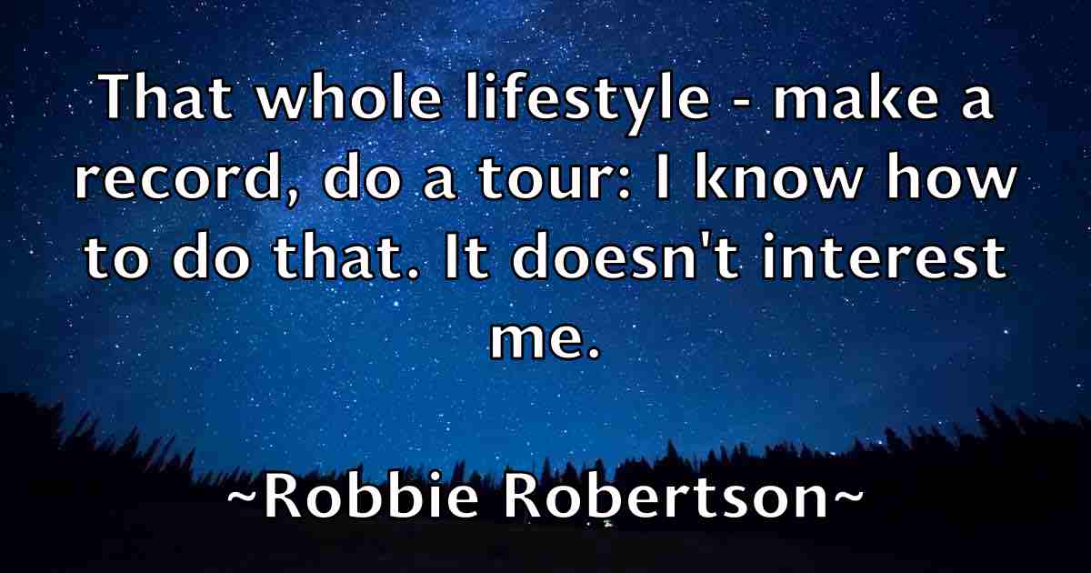 /images/quoteimage/robbie-robertson-fb-700188.jpg