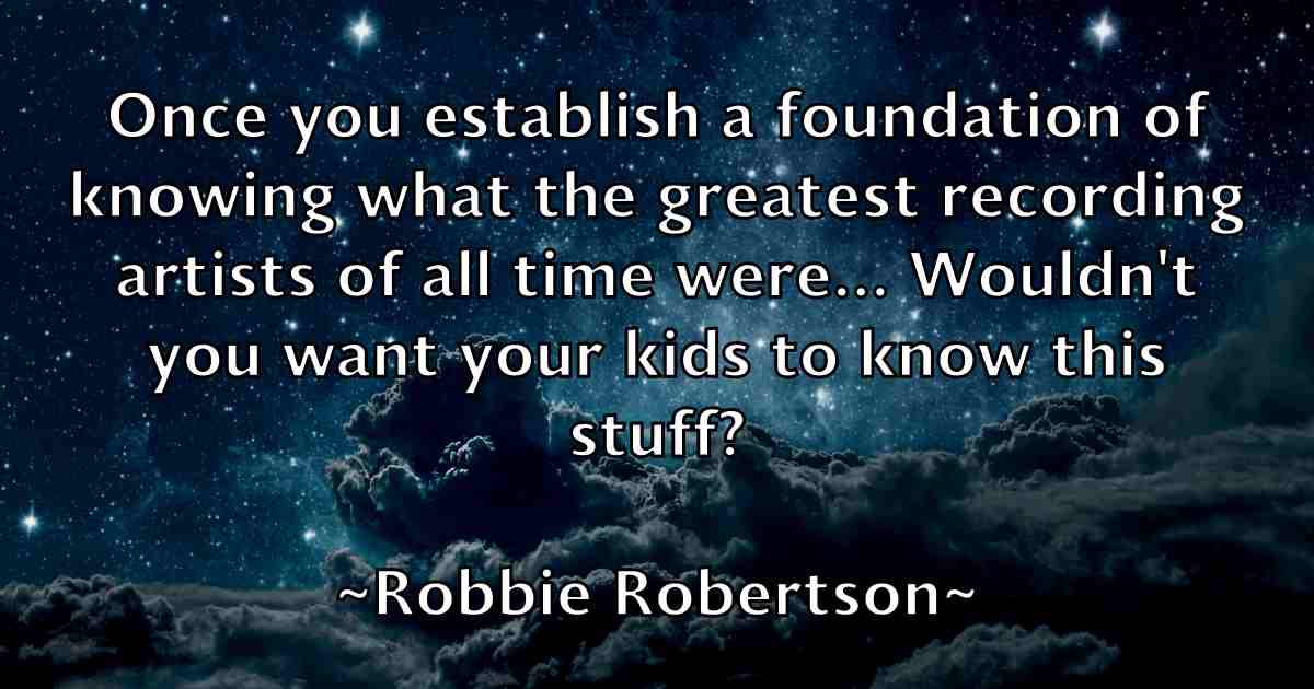 /images/quoteimage/robbie-robertson-fb-700207.jpg