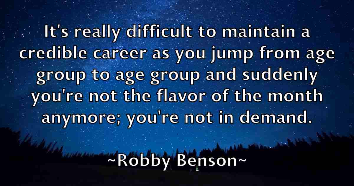 /images/quoteimage/robby-benson-fb-700350.jpg