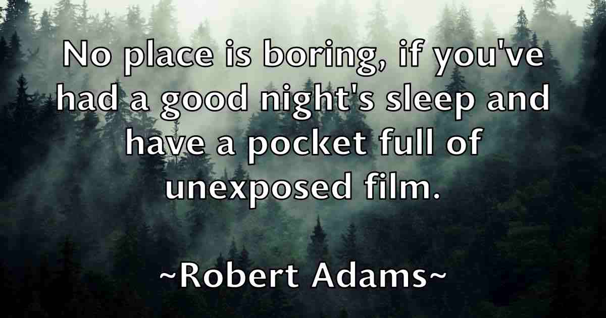 /images/quoteimage/robert-adams-fb-700486.jpg