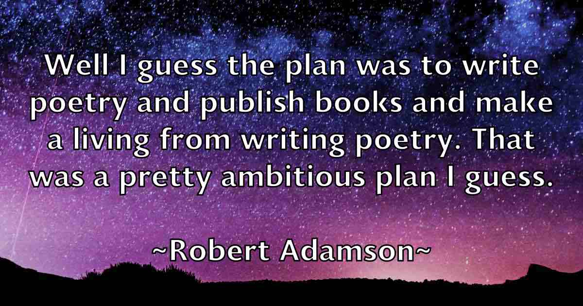 /images/quoteimage/robert-adamson-fb-700496.jpg