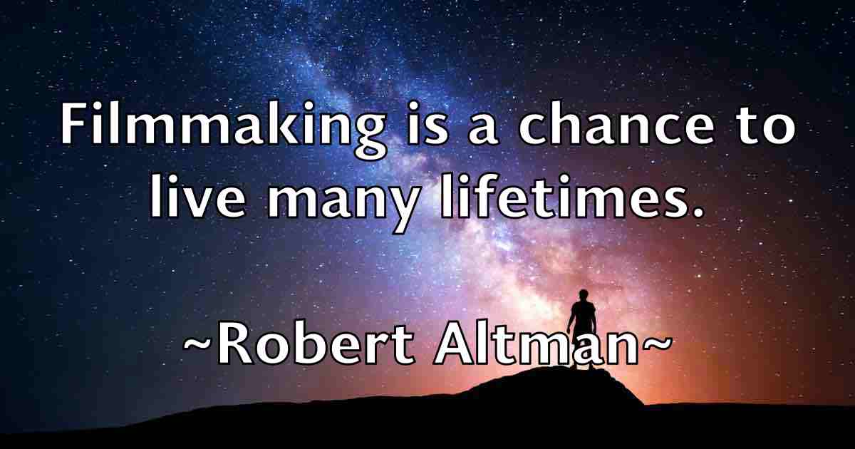 /images/quoteimage/robert-altman-fb-700507.jpg