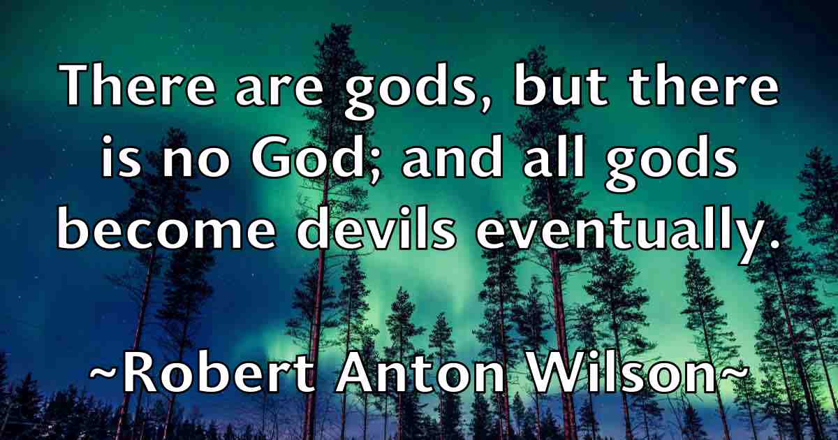 /images/quoteimage/robert-anton-wilson-fb-700554.jpg