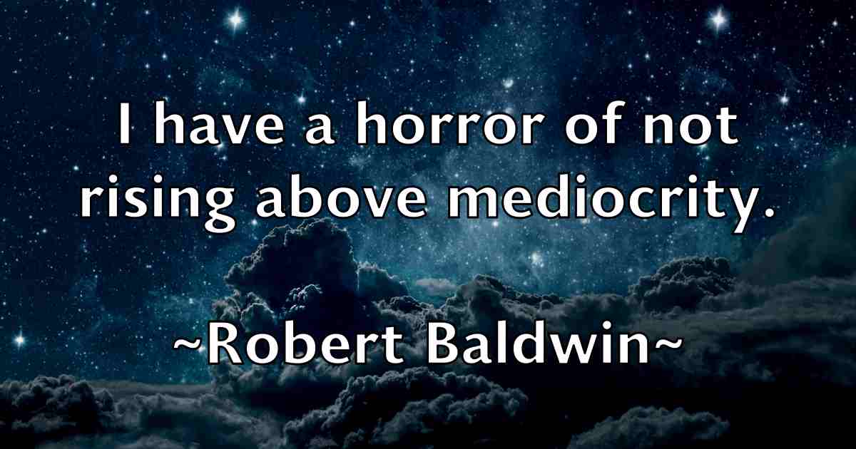 /images/quoteimage/robert-baldwin-fb-700764.jpg