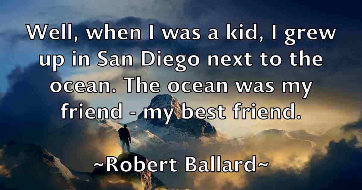 /images/quoteimage/robert-ballard-fb-700776.jpg