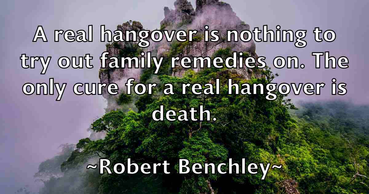 /images/quoteimage/robert-benchley-fb-700907.jpg