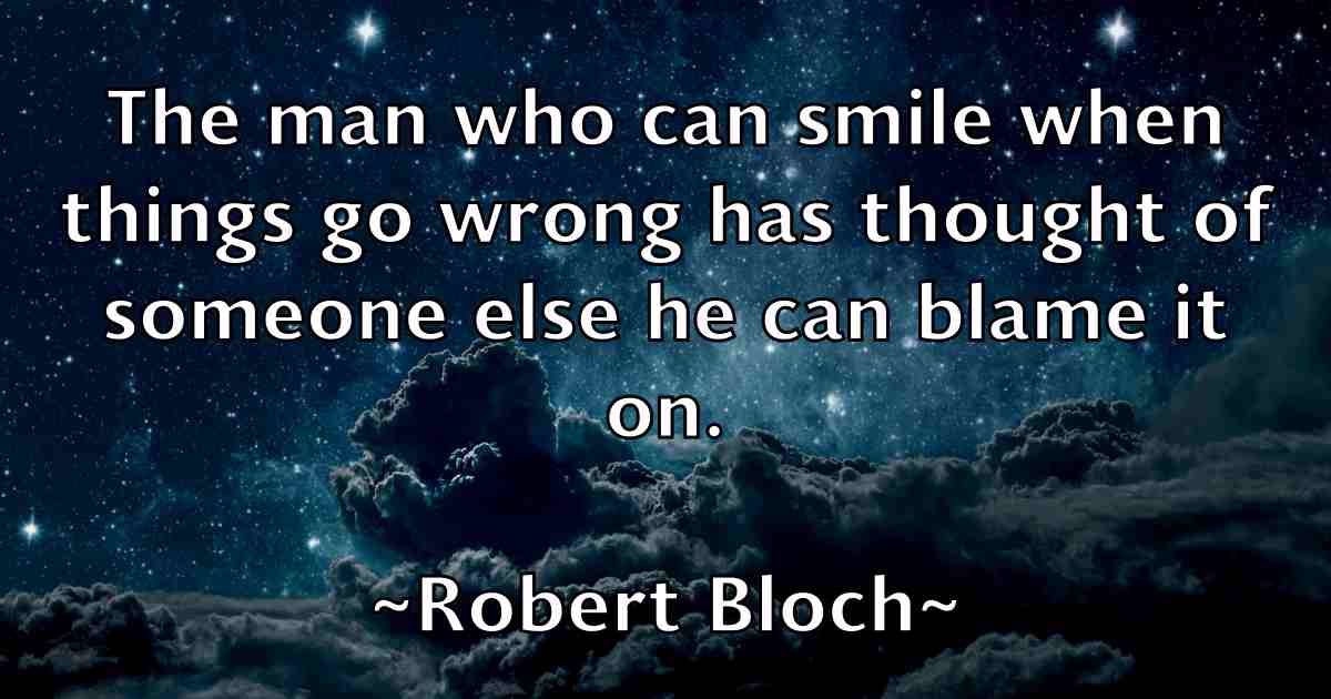 /images/quoteimage/robert-bloch-fb-700985.jpg