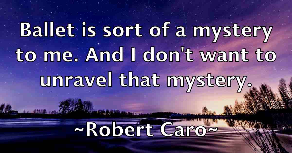 /images/quoteimage/robert-caro-fb-701356.jpg