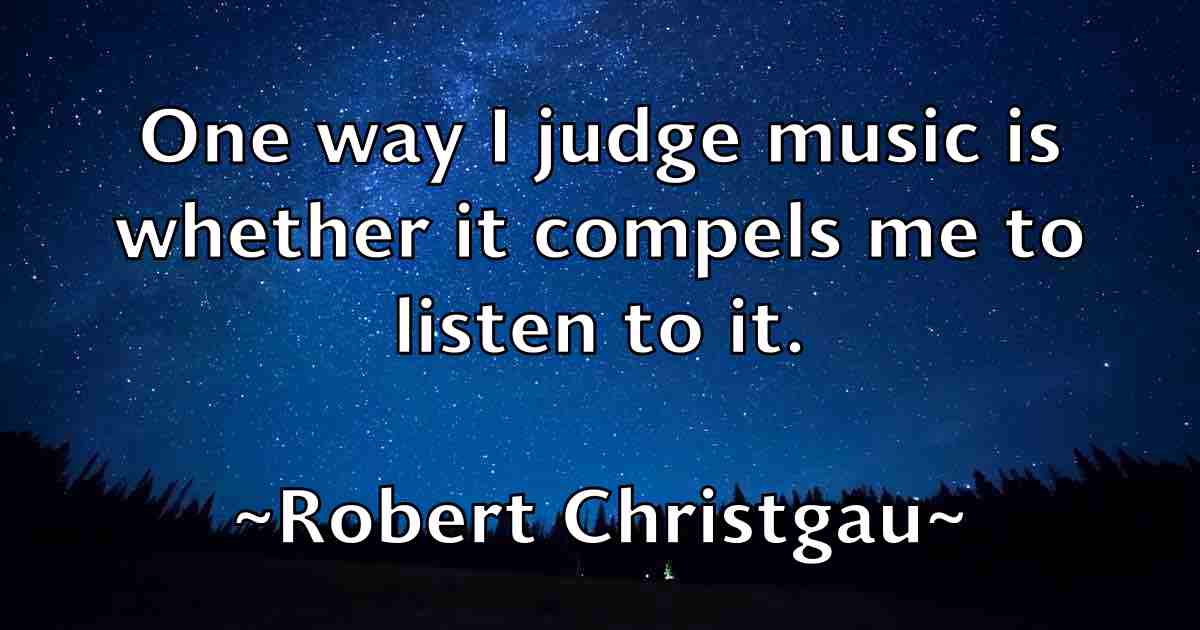 /images/quoteimage/robert-christgau-fb-701485.jpg