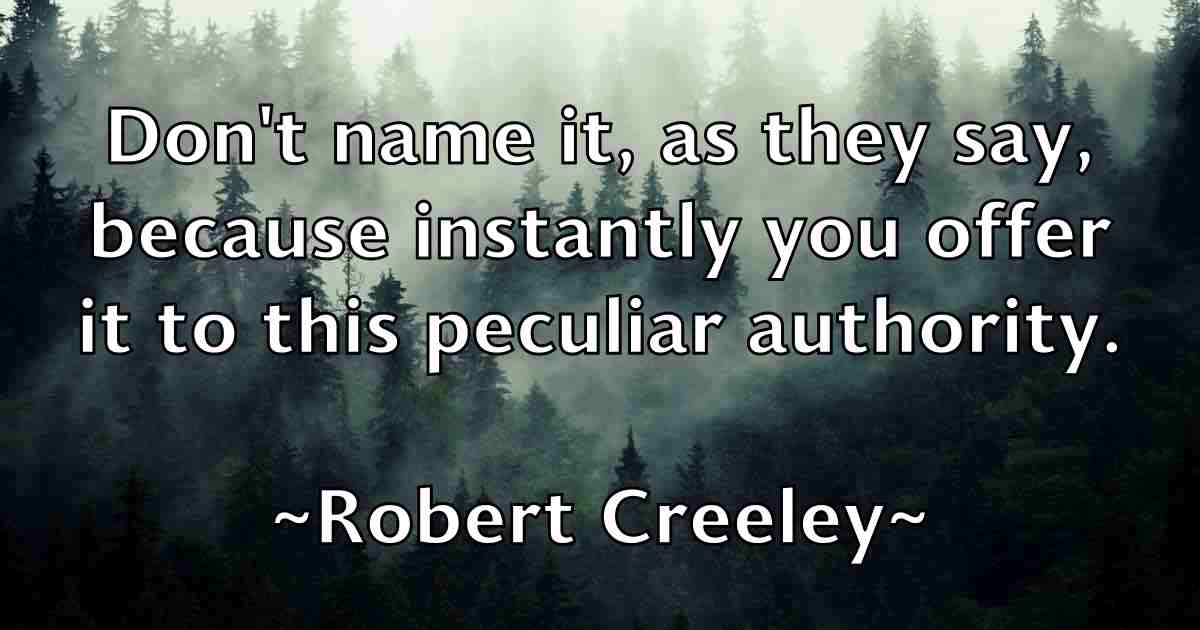 /images/quoteimage/robert-creeley-fb-701692.jpg