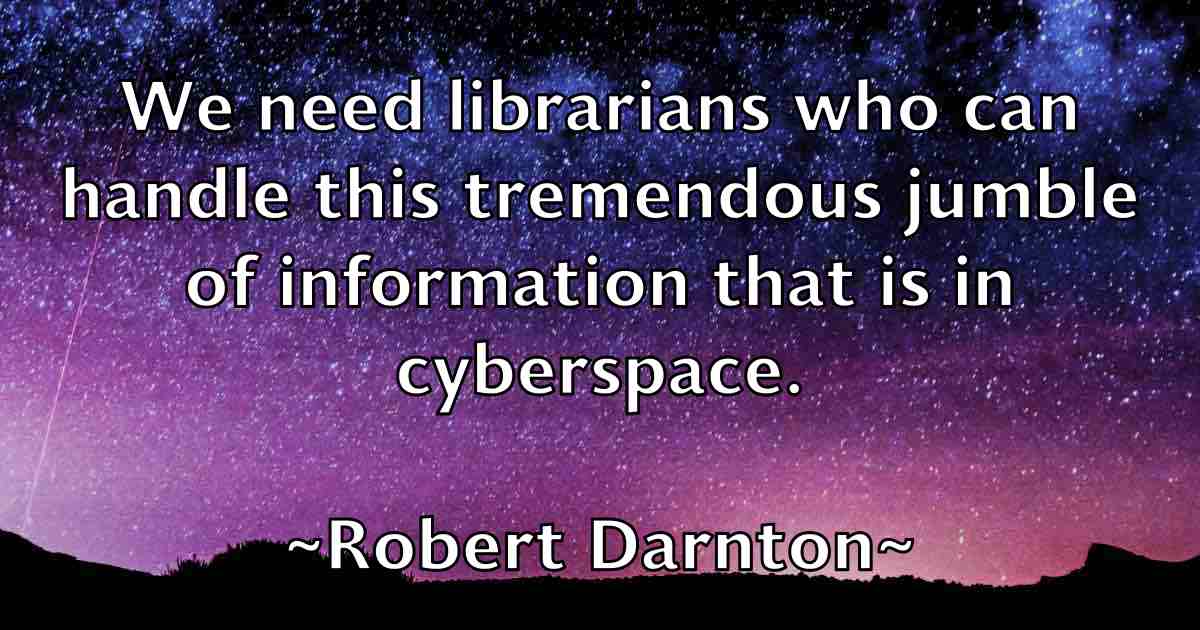 /images/quoteimage/robert-darnton-fb-701948.jpg
