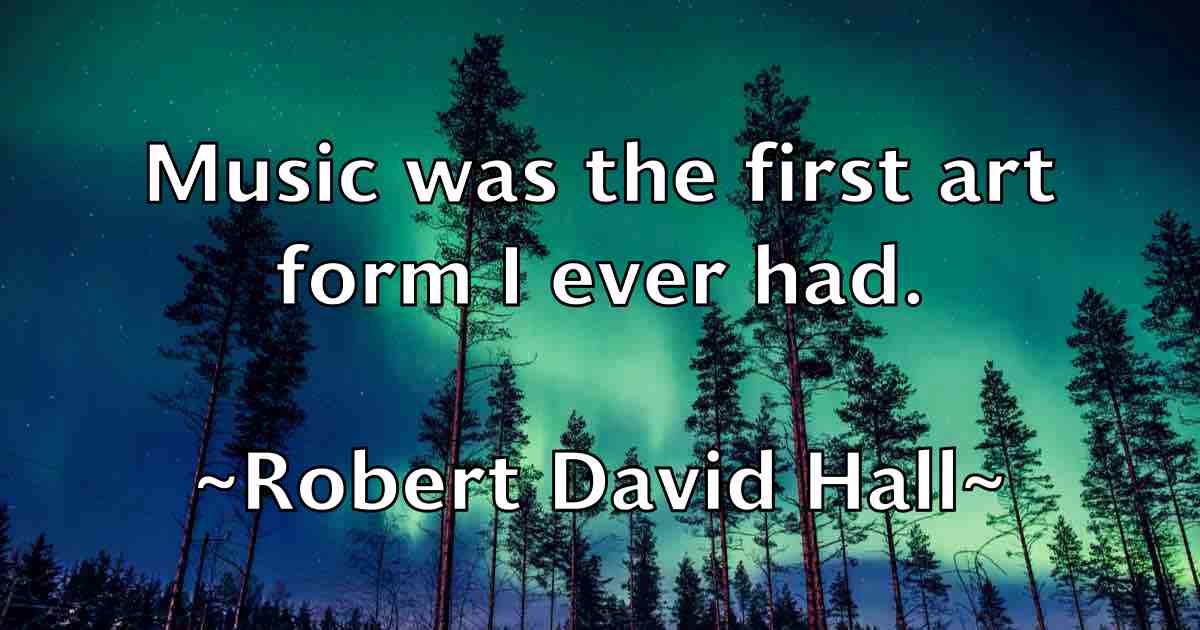 /images/quoteimage/robert-david-hall-fb-701980.jpg