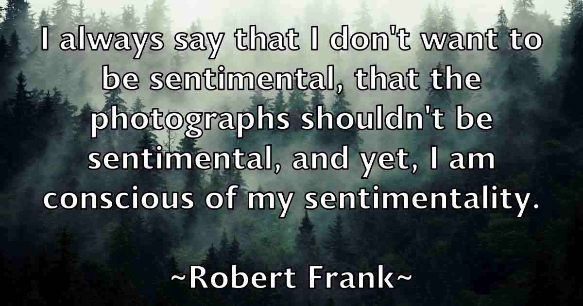 /images/quoteimage/robert-frank-fb-702649.jpg