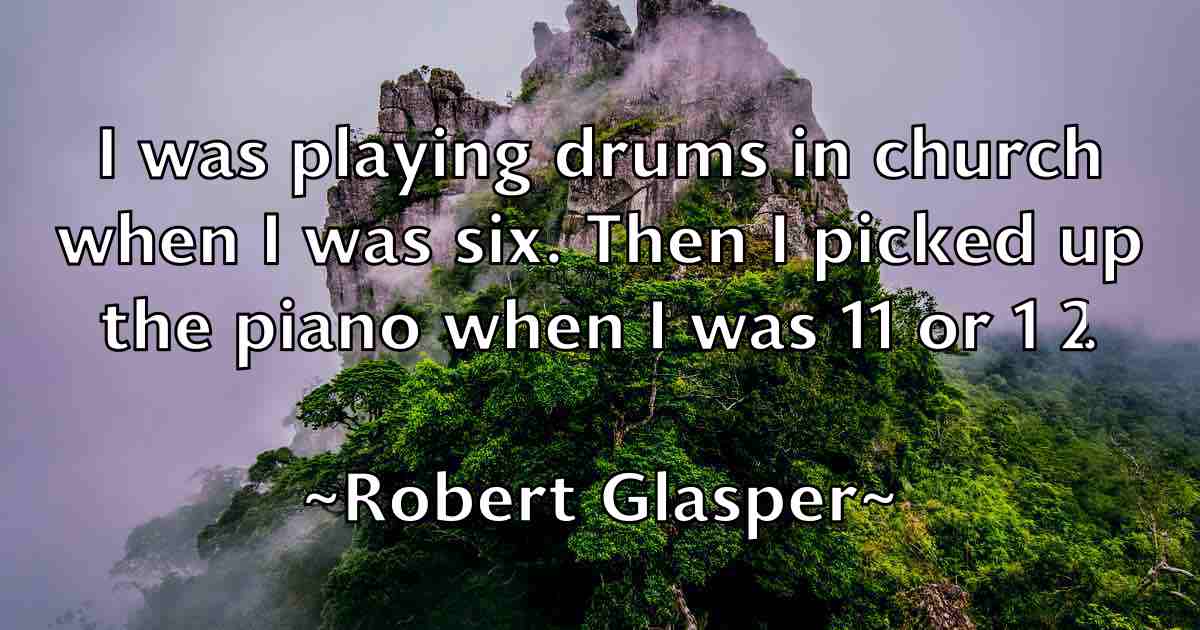 /images/quoteimage/robert-glasper-fb-702887.jpg