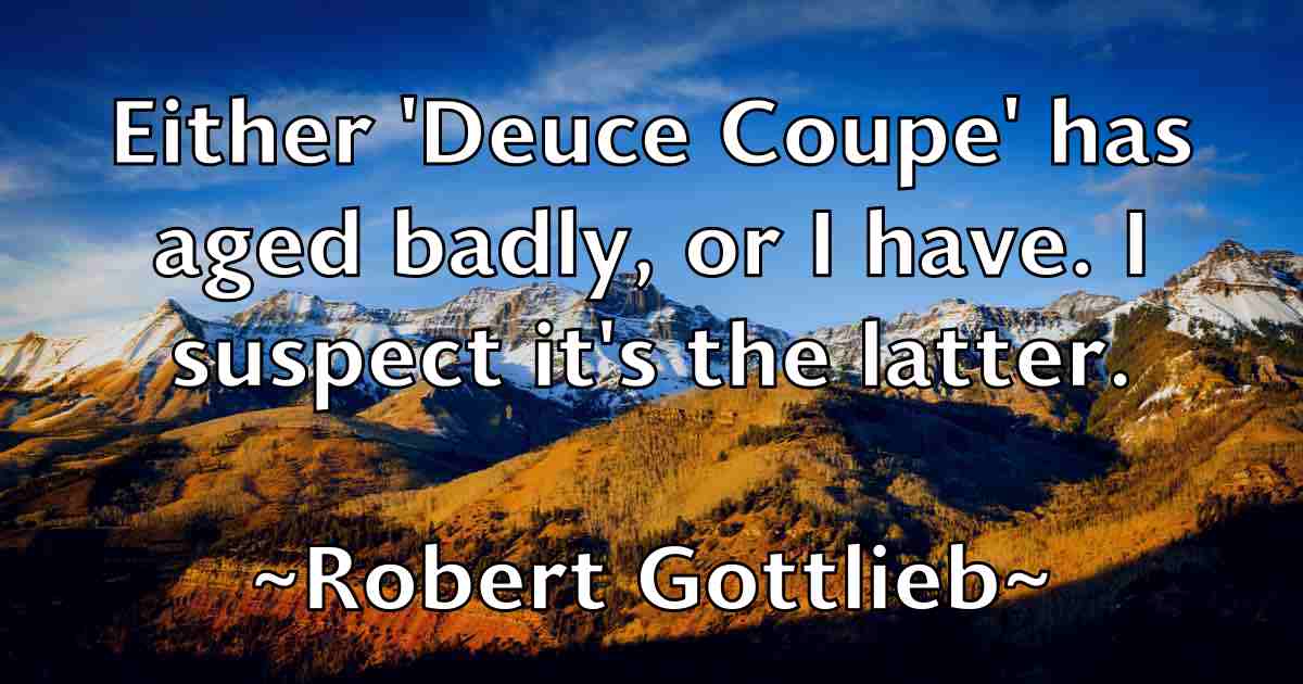 /images/quoteimage/robert-gottlieb-fb-702915.jpg