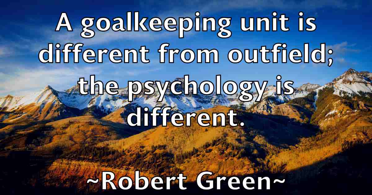 /images/quoteimage/robert-green-fb-703158.jpg