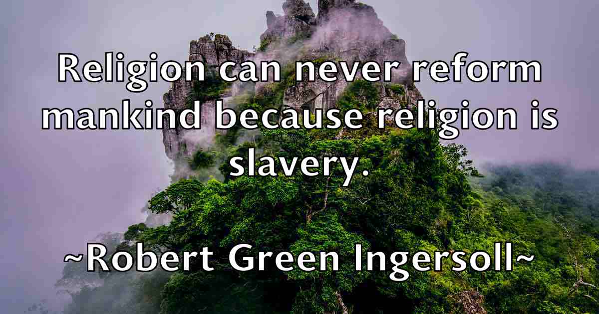 /images/quoteimage/robert-green-ingersoll-fb-703196.jpg