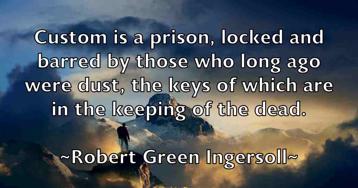 /images/quoteimage/robert-green-ingersoll-fb-703313.jpg