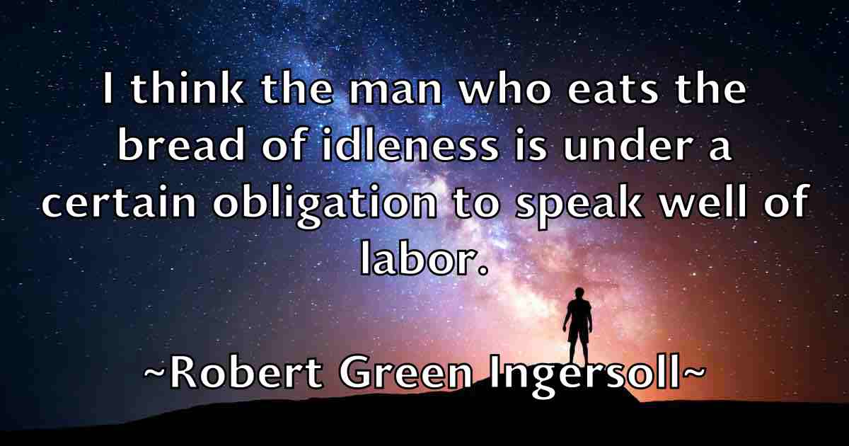 /images/quoteimage/robert-green-ingersoll-fb-703330.jpg
