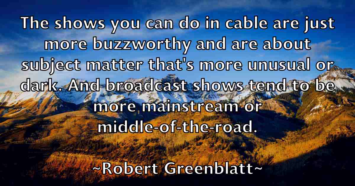 /images/quoteimage/robert-greenblatt-fb-703343.jpg
