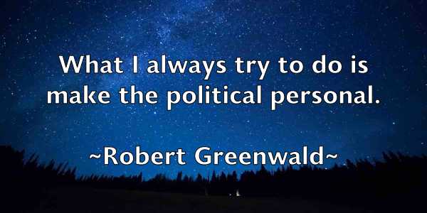 /images/quoteimage/robert-greenwald-703463.jpg