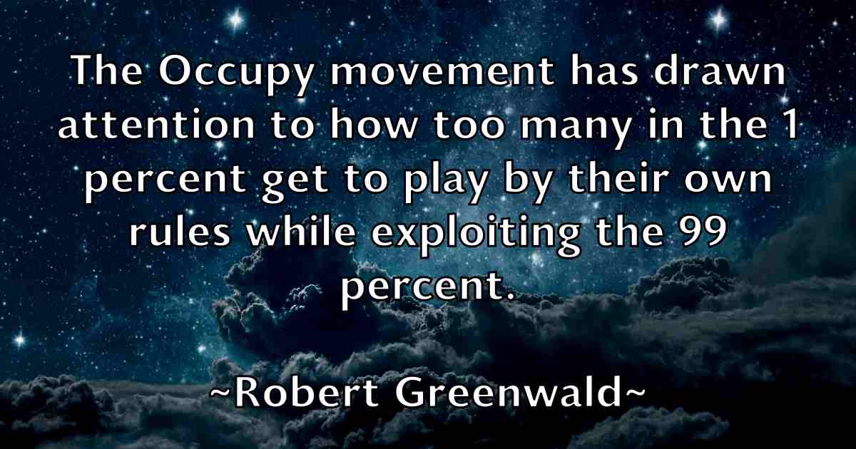 /images/quoteimage/robert-greenwald-fb-703448.jpg