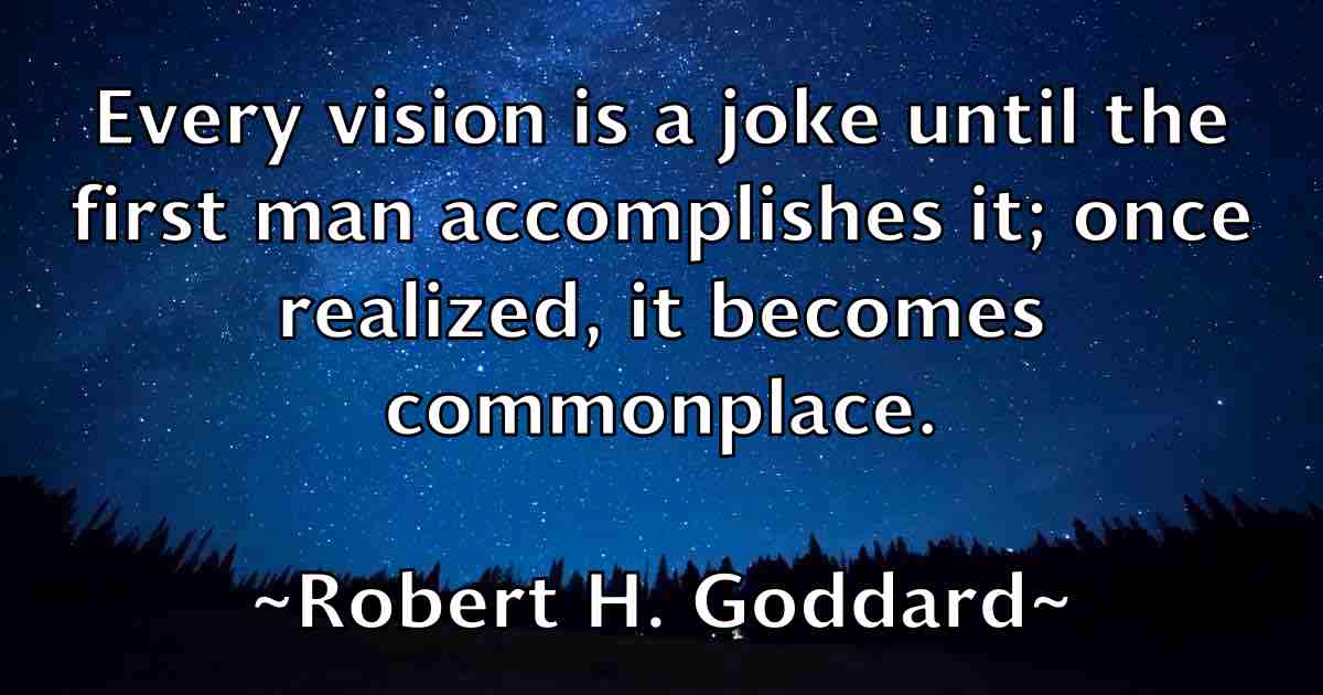 /images/quoteimage/robert-h-goddard-fb-703549.jpg
