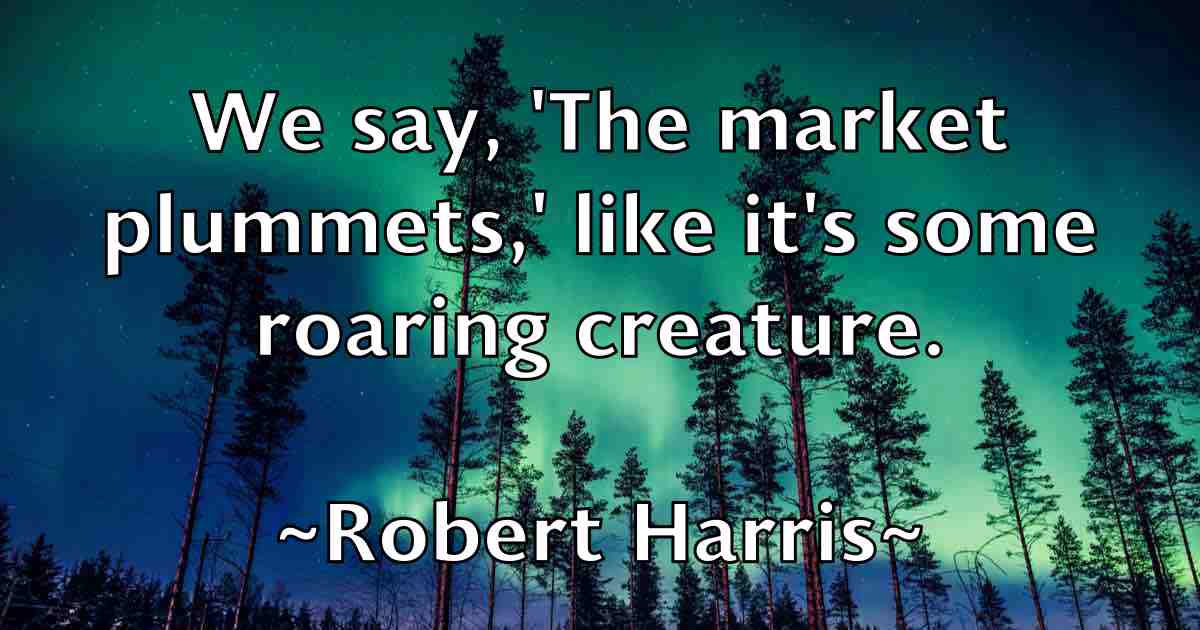 /images/quoteimage/robert-harris-fb-703701.jpg
