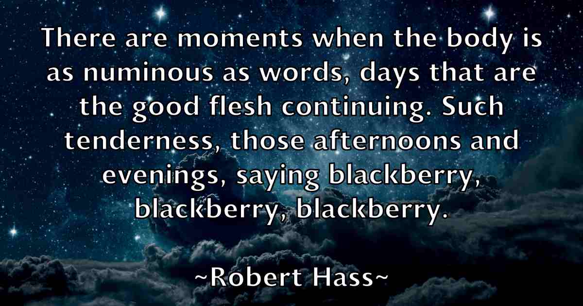 /images/quoteimage/robert-hass-fb-703722.jpg