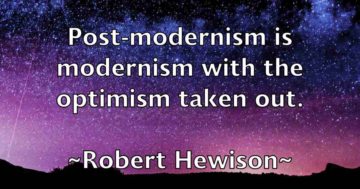 /images/quoteimage/robert-hewison-fb-703790.jpg