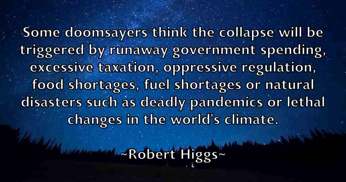 /images/quoteimage/robert-higgs-fb-703795.jpg
