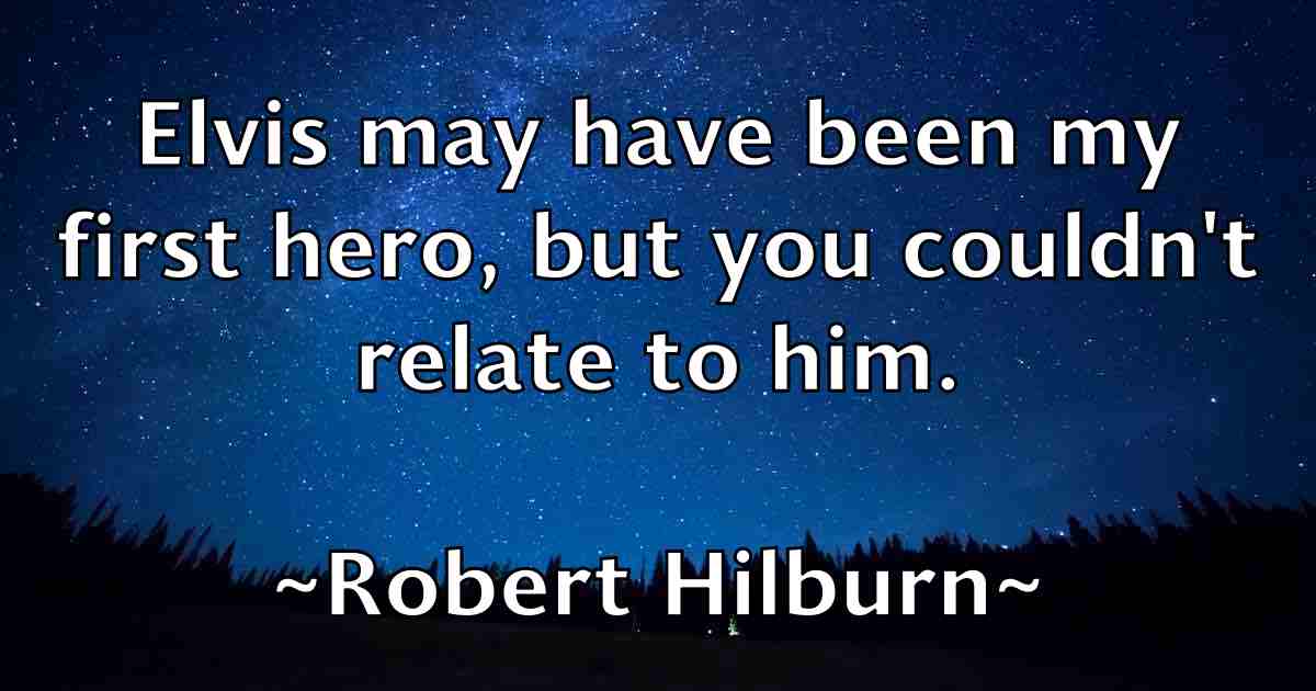 /images/quoteimage/robert-hilburn-fb-703814.jpg