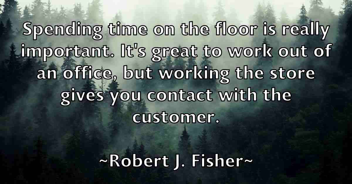 /images/quoteimage/robert-j-fisher-fb-704096.jpg