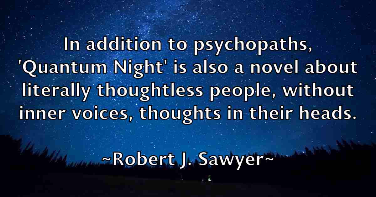 /images/quoteimage/robert-j-sawyer-fb-704161.jpg
