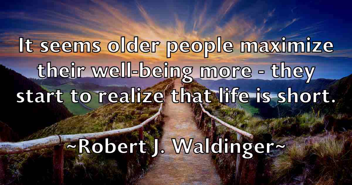 /images/quoteimage/robert-j-waldinger-fb-704280.jpg