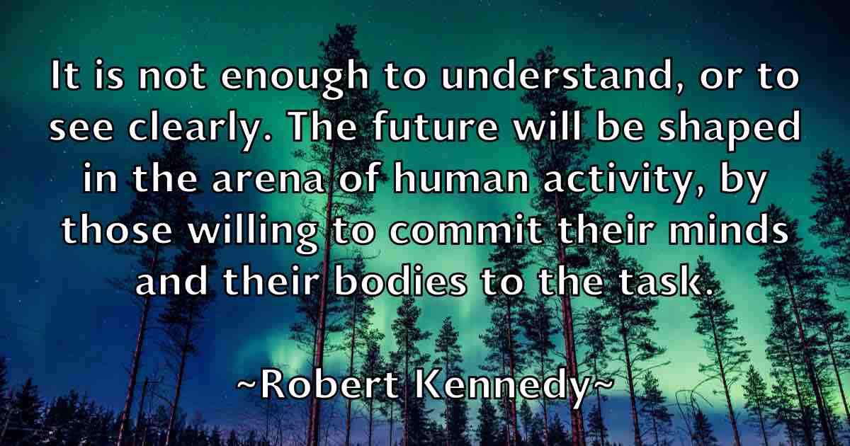 /images/quoteimage/robert-kennedy-fb-704488.jpg