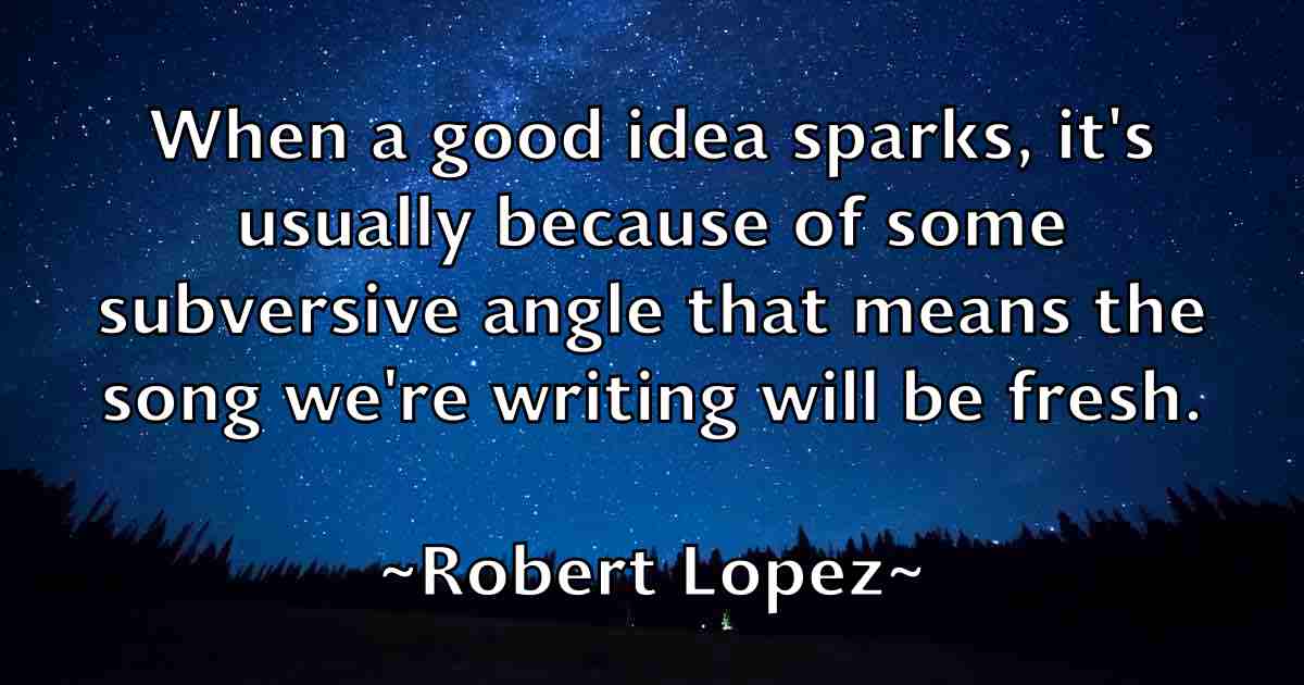 /images/quoteimage/robert-lopez-fb-705315.jpg