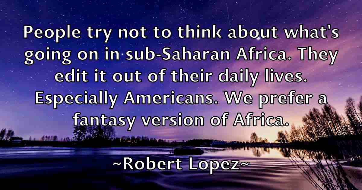/images/quoteimage/robert-lopez-fb-705340.jpg