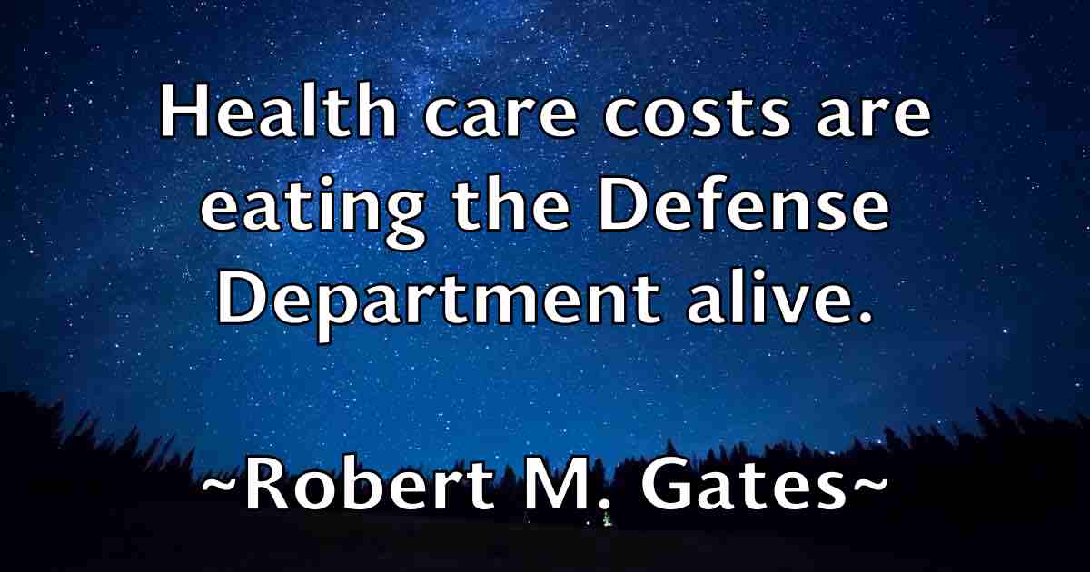 /images/quoteimage/robert-m-gates-fb-705497.jpg